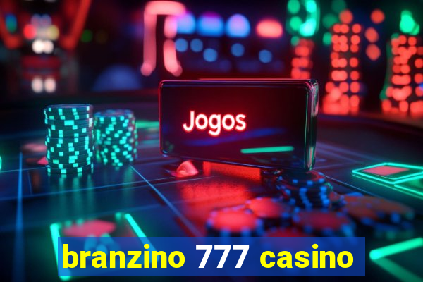 branzino 777 casino