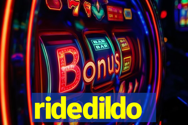 ridedildo