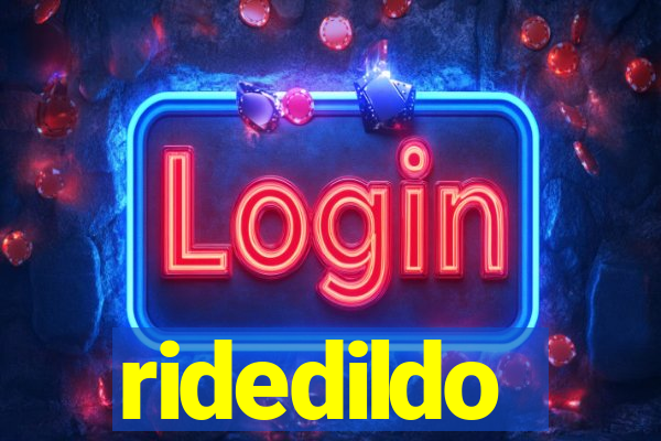 ridedildo