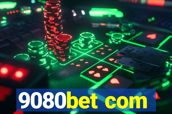 9080bet com