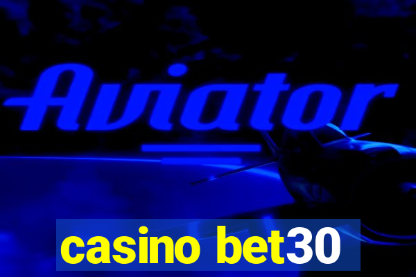 casino bet30