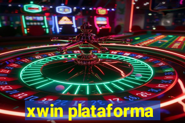 xwin plataforma