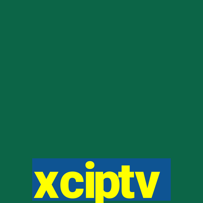 xciptv