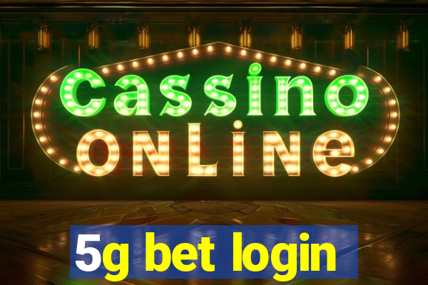 5g bet login