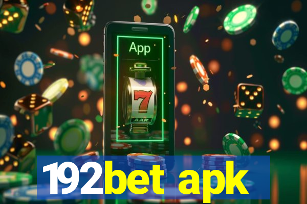 192bet apk