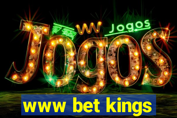 www bet kings