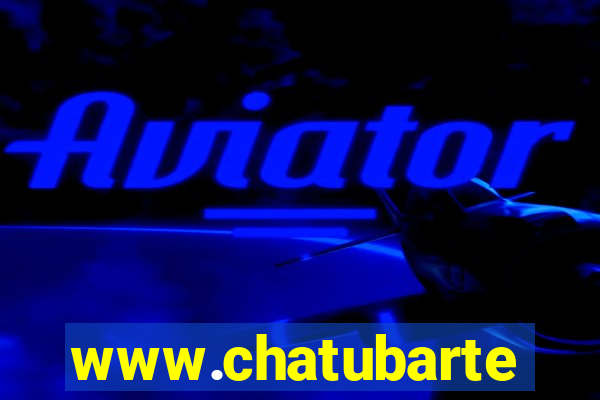 www.chatubarte