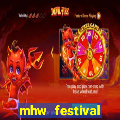 mhw festival schedule 2024