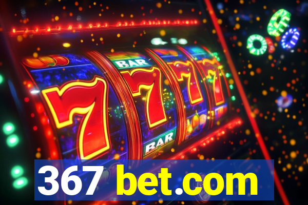 367 bet.com