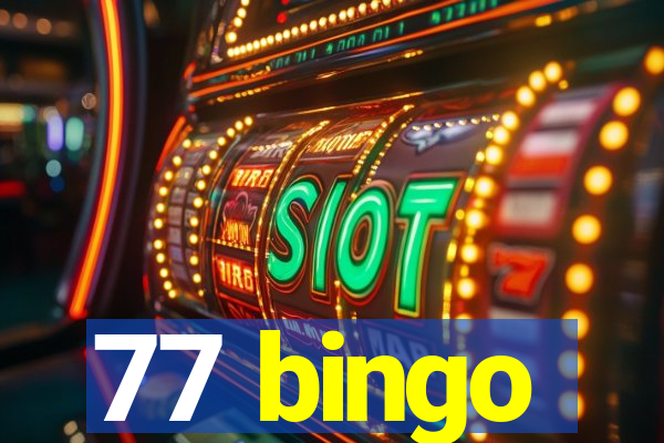 77 bingo