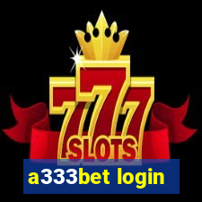 a333bet login