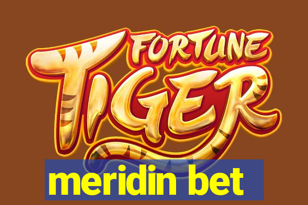 meridin bet