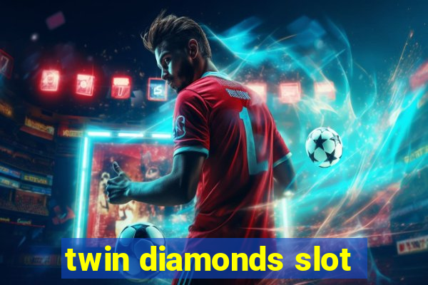 twin diamonds slot