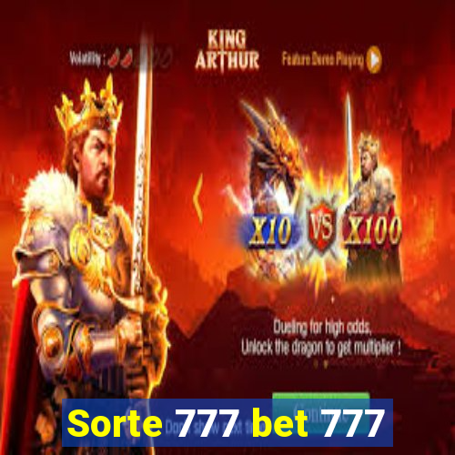 Sorte 777 bet 777