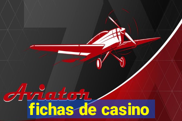 fichas de casino