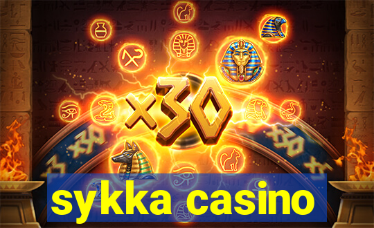 sykka casino