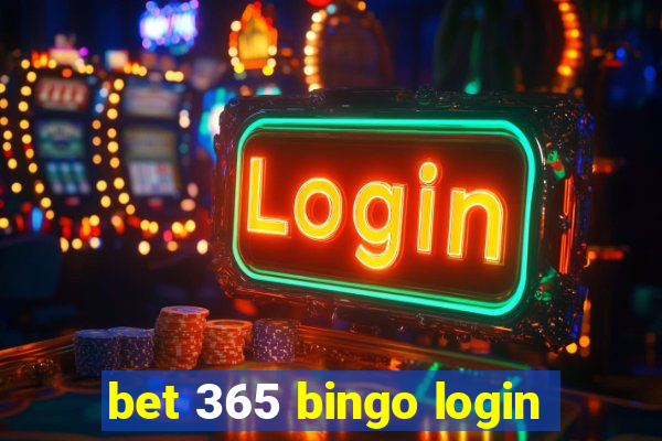 bet 365 bingo login