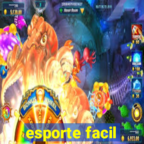 esporte facil