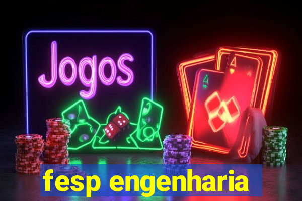 fesp engenharia