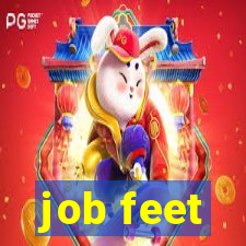 job feet