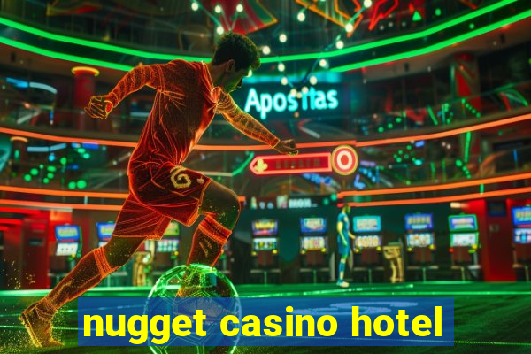 nugget casino hotel