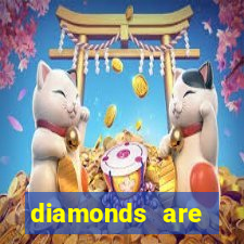 diamonds are forever 3 lines