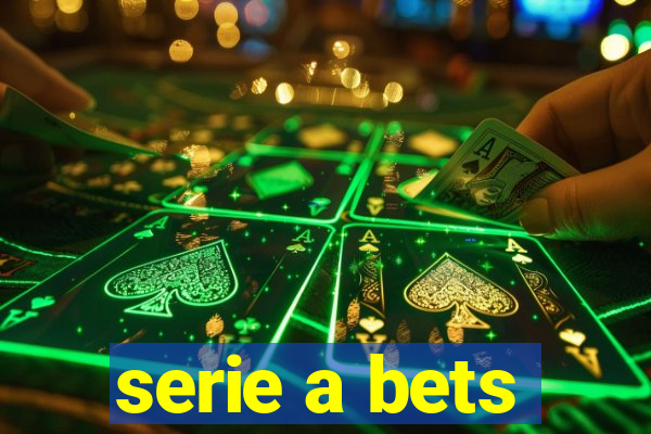 serie a bets