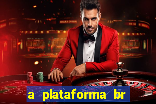 a plataforma br jogos é confiável