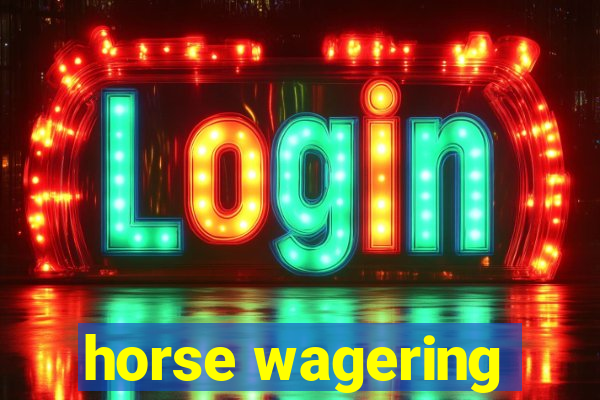 horse wagering