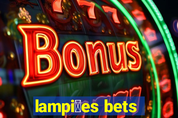 lampi玫es bets