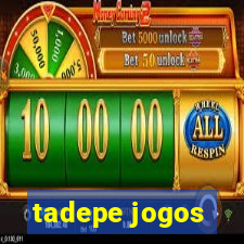 tadepe jogos