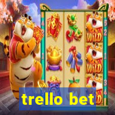 trello bet