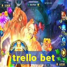 trello bet