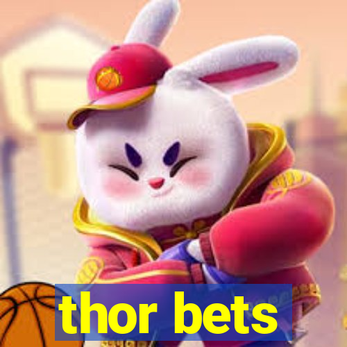 thor bets