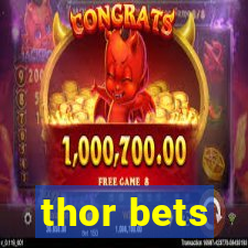 thor bets