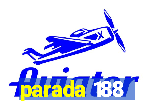 parada 188