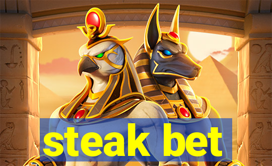 steak bet