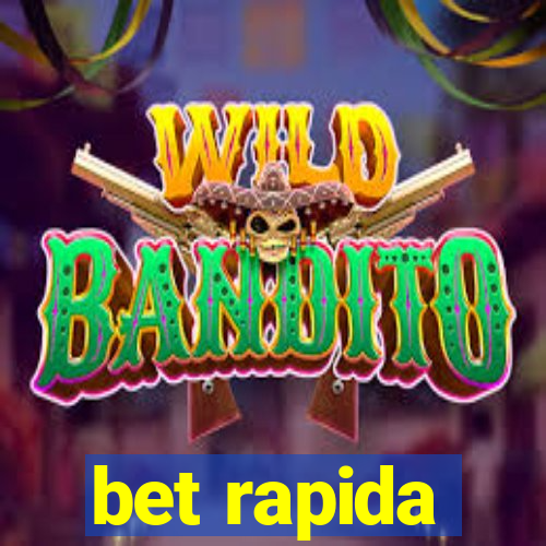 bet rapida