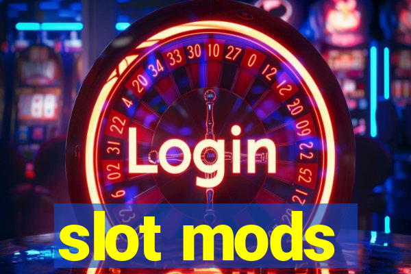 slot mods