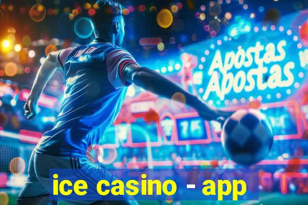 ice casino - app