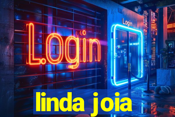 linda joia