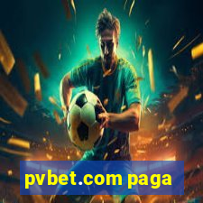 pvbet.com paga