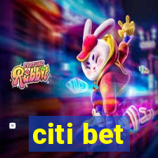 citi bet