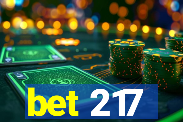 bet 217