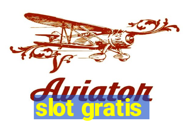 slot gratis