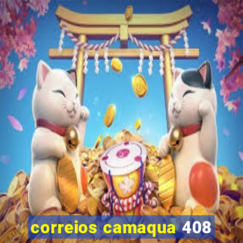 correios camaqua 408