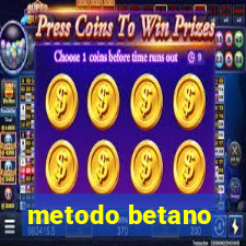 metodo betano