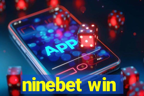 ninebet win