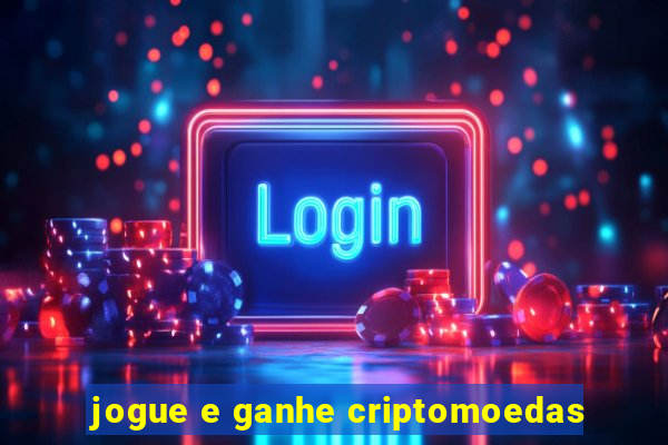 jogue e ganhe criptomoedas