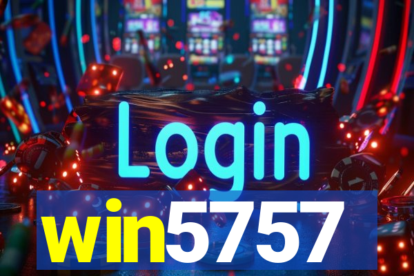 win5757